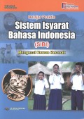 BELAJAR PRAKTIS SISTEM ISYARAT BAHASA INDONESIA (SIBI) MENGENAL HEWAN BERANAK