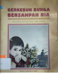 BERKEBUN BUNGA, BERSAMPAN RIA