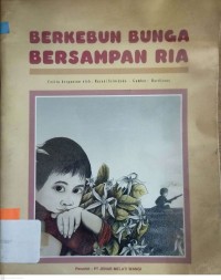 Image of BERKEBUN BUNGA, BERSAMPAN RIA