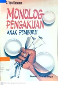 MONOLOG : PENGAKUAN ANAK PEMBURU